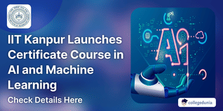 IIT Kanpur Launches Professional Certificate Course in AI and Machine Learning; Check Details Here